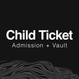 Online Ticket | Vault Combo